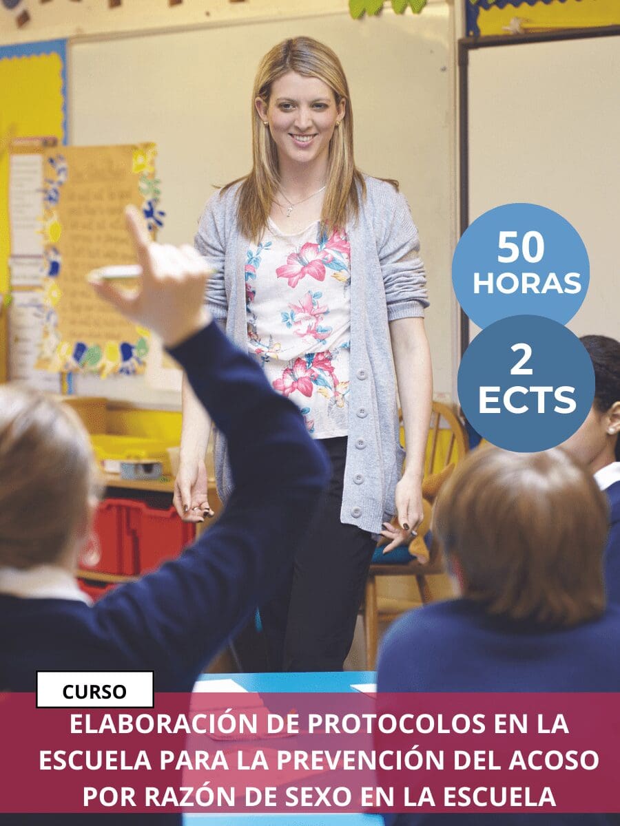 Elaboración de protocolos en la escuela para la prevención del acoso por razón de sexo en la escuela